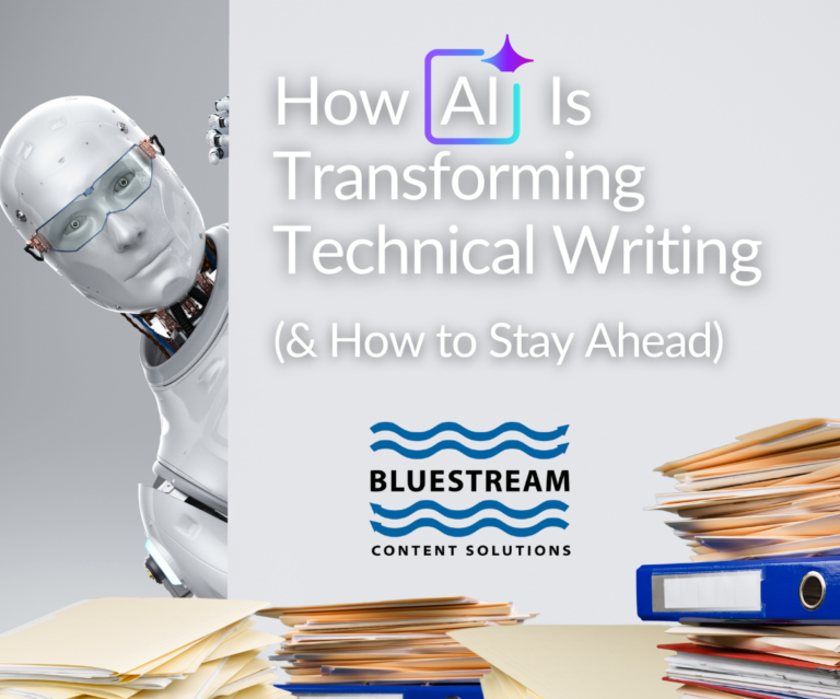 How AI Is Transforming Technical Writing | Bluestream | DITA Technology | AI | Oxygen XML | Blogs