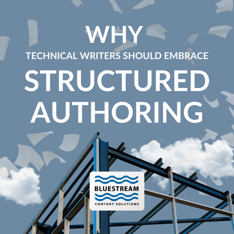 Why Technical Writers Should Embrace Structured Authoring | Blog