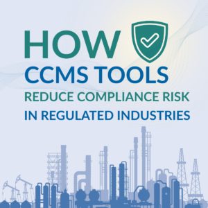 How CCMS Tools Reduce Compliance Risk in Regulated Industries | Blogs | CCMS | Regulation